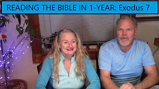 Reading the Bible in 1 Year: Exodus Chapter 7