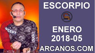 ESCORPIO ENERO 2018-05-28 Ene al 03 Feb 2018-Amor Solteros Parejas Dinero Trabajo-ARCANOS.COM