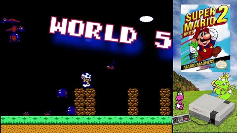 Super Mario Bros. 2 (Nintendo Entertainment System) World 5