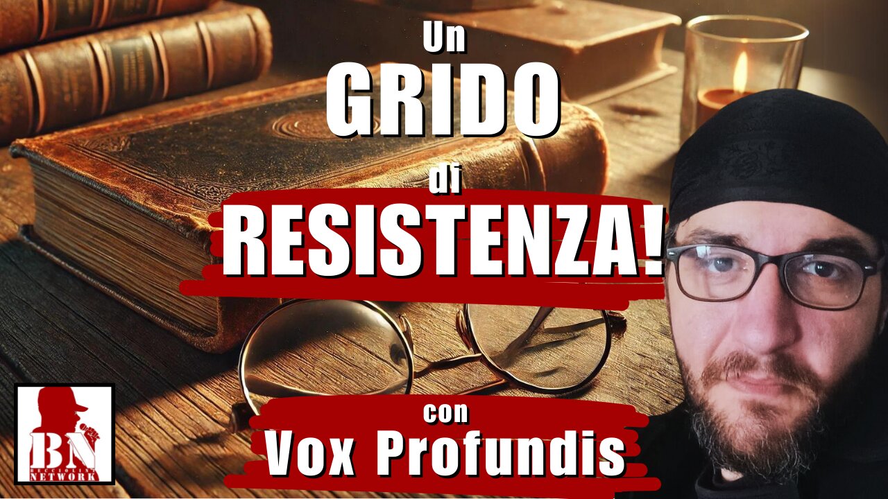 Un grido di RESISTENZA! | Citazioni di Vox Profundis