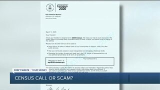 Dont Waste Your Money: Census call or scam?