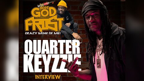 DopeGodFrost × Quarter Keyzzie Interview! Is Quarter The Key To The West?