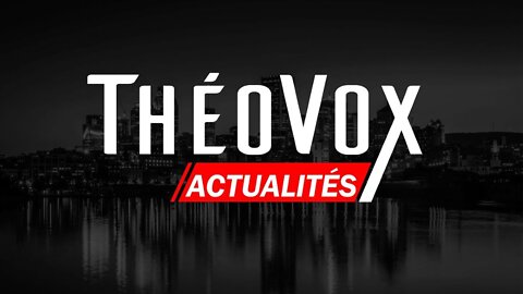 Théovox Actualité 2021-09-09