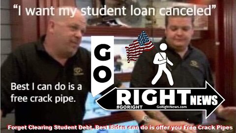 Forget Clearing Student Debt, Best Biden can do is offer you Free Crack Pipes