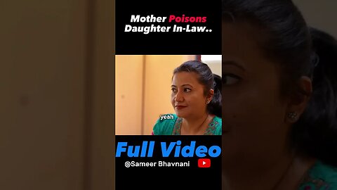 Mother In Law Poisons Husband's Wife! MUST SEE ENDING... #sameerbhavnani