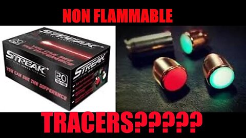 Streak Visual Ammo "Tracers" Review