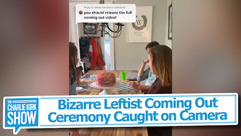 Bizarre Leftist Coming Out Ceremony Caught on Camera