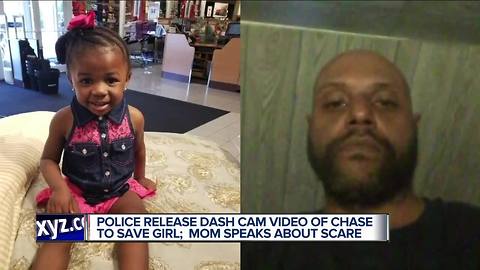 Police release dash cam video of chase to save girl, mom speaks out about scare