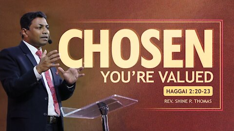 CHOSEN Like My Signet Ring | Haggai 2:20​ 23 | Shine Thomas