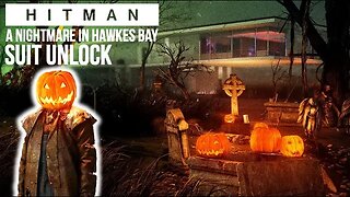 "A NIGHTMARE IN HAWKE'S BAY" Challenge - HITMAN Anniversary Roadmap (Suit Unlock)