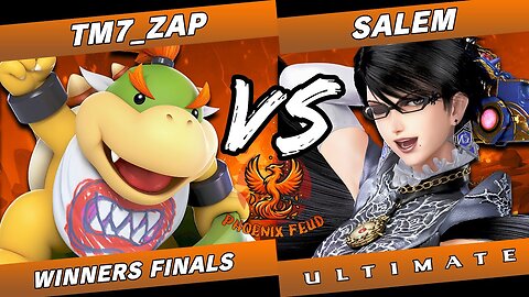 Phoenix Feud - TM7_ZAP (Bowser Jr) vs Salem (Bayonetta) - Winners Finals - Ultimate Singles