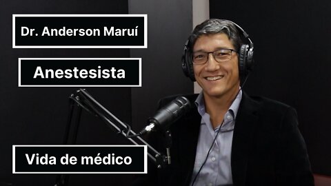 LíderMedCast #24 - Dr. Anderson Maruí