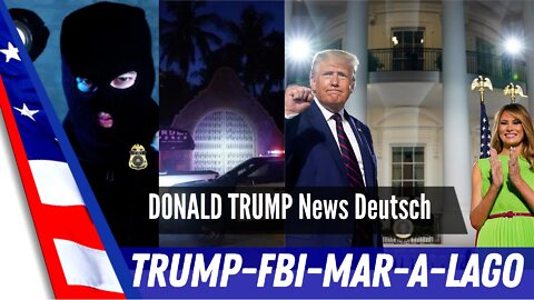 Trump, das FBI und Mar-A-Lago