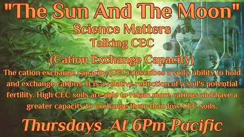 The Sun And The Moon Talking CEC(Cation Exchange Capacity)