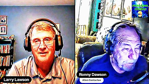 Larry Lawson Interviews - RONNY DAWSON - Alien Contactee & Abductee