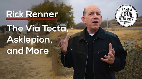 The Via Tecta, Asklepion, and More — Rick Renner