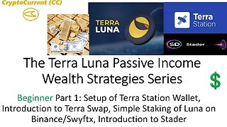 Terra Luna Passive Income Strategies -Wealth Series: (Beginners, Part 1)