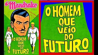 MANDRAKE 198 O HOMEM QUE VEIO DO FUTURO #museudogibi #gibi #quadrinhos #comics #historieta