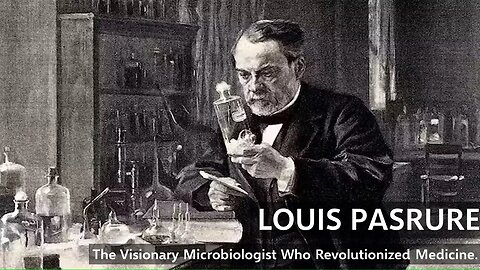 Louis Pasteur