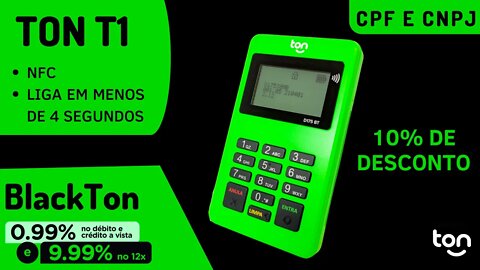 Maquininha Ton T1 Bluetooth, a máquina mais fácil de usar da Ton!