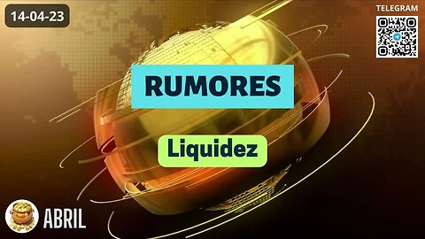 RUMORES Liquidez nas Operações