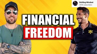 How To Achieve Financial Freedom FAST | Live with Bulldog Mindset