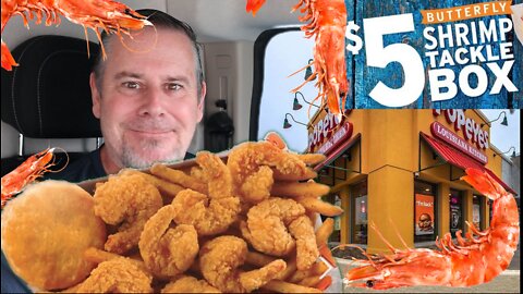 POPEYES $5 BUTTERFLY SHRIMP TACKLE BOX(2022) | Food Review