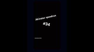 Akinator Speedrun #2