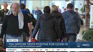 TSA officer test positive for Coronavirus at RSW