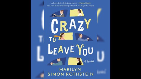 Crazy to Leave You - Marilyn Simon Rothstein (Full AudioBook🎧📖)