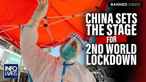 China Sets the Stage for 2nd World Lockdown