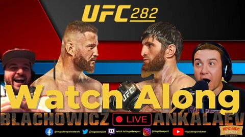 🔴UFC 282: Blachowicz vs. Ankalaev | Watch Along | Live Stream