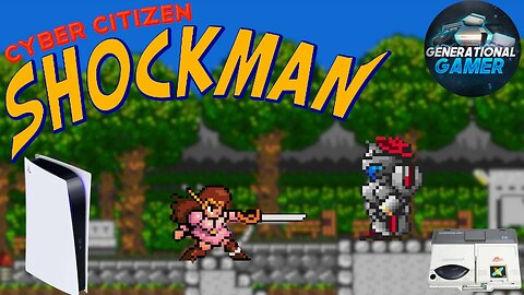 Cyber Citizen Shockman (PC Engine) on PS4/5, Switch & Xbox