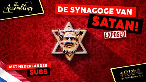 👺DE SYNAGOGE VAN SATAN EXPOSED🔯 [ met Nederlandse ondertiteling ]