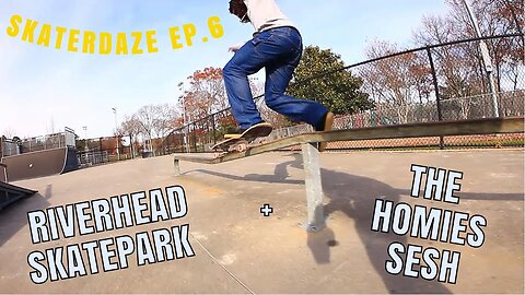 SKATERDAZE EP.6