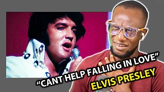 ELVIS PRESLEY “CANT HELP FALLING IN LOVE” (REACTION)