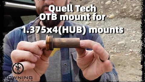 Quell Tech OTB Mount, Field Demo