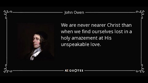 The Doctrine of Justification By Faith (26 of 35) | John Owen | Audio Book