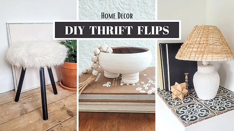 DIY THRIFT FLIPS HOME DECOR on a Budget - Making Unique Decor Out of Thrifted Items