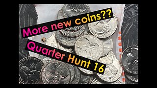 More new coins?? - Quarter Hunt 16