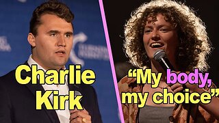 Charlie Kirk DEBATES Pro-Choice Woman *full clip*