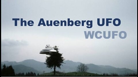 The Auenberg UFO 'WCUFO'