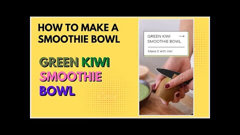 Green Kiwi Smoothie Bowl - Green Kiwi Smoothie Bowl #SHORTS - 🥝 How To Make A Smoothie Bowl