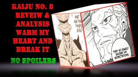 Kaiju NO. 8 Chapter 48 Review & Analysis - Warm the Heart So It's Nice and Squishy When You Break It