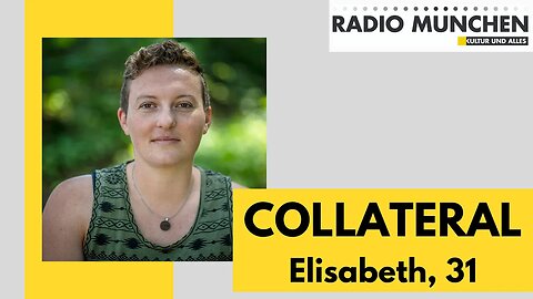 COLLATERAL - Elisabeth, 31 Jahre