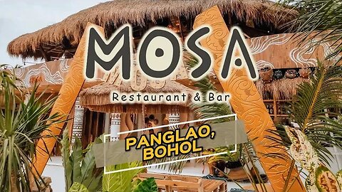 MOSA Restaurant & Bar | Panglao, Bohol