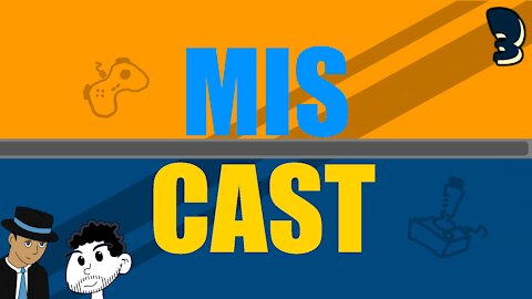 The Miscast Episode 003 - Deja-vu and Deeper Voices