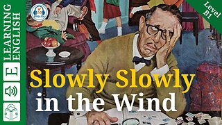 Learn English Through Story Level 3 🍁 Slowly Slowly in the Wind