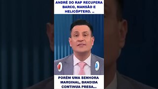 André do Rap recupera helicóptero, barco e mansão #shorts