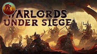 Warlords Under Siege | Fight Till The End